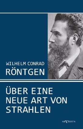 Über eine neue Art von Strahlen