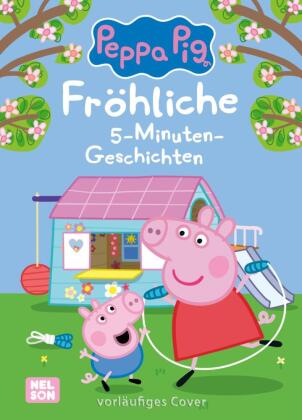 Peppa Wutz Gutenachtgeschichten: Fröhliche 5-Minuten-Geschichten