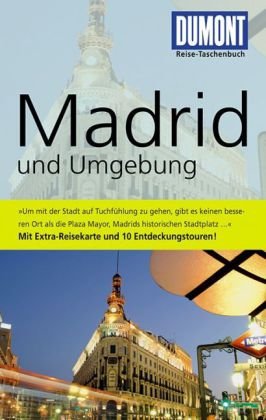 DuMont Reise-Taschenbuch Madrid und Umgebung