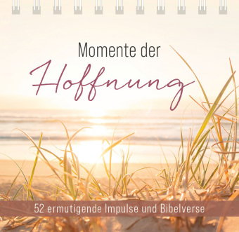 Momente der Hoffnung - Aufstellbuch