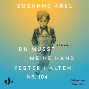Du musst meine Hand fester halten, Nr. 104, 2 Audio-CD, 2 MP3