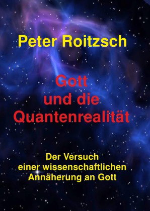 Gott und die Quantenrealität