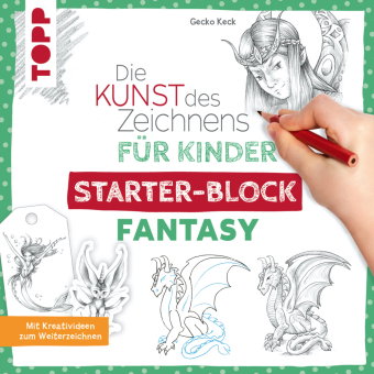 Die Kunst des Zeichnens für Kinder Starter-Block - Fantasy