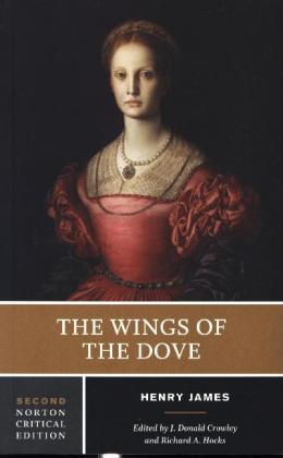 The Wings of the Dove - A Norton Critical Edition
