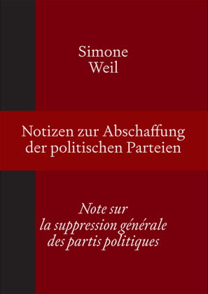 Notizen zur Abschaffung der politischen Parteien | Note sur la suppression générale des partis polit