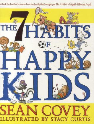The 7 Habits of Happy Kids