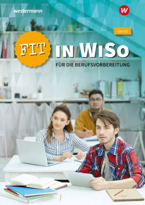 Fit in WiSo für die Berufsvorbereitung