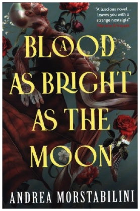 A Blood as Bright as the Moon