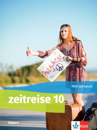 Zeitreise 10. Ausgabe Bayern Realschule