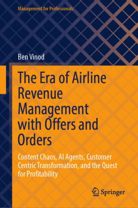 The Era of Airline Revenue Management with Offers and Orders