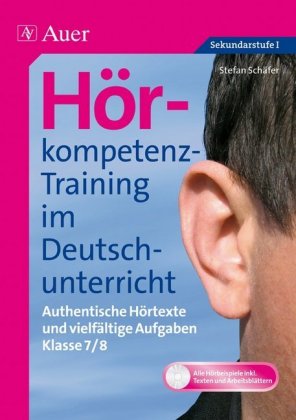 Hörkompetenz-Training im Deutschunterricht, m. 1 CD-ROM