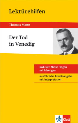 Klett Lektürehilfen Thomas Mann, Der Tod in Venedig