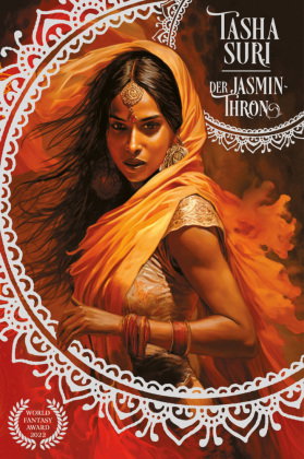 Der Jasmin-Thron (Die brennenden Reiche 1): Eine sapphische Romantasy World-Fantasy-Award-Gewinner