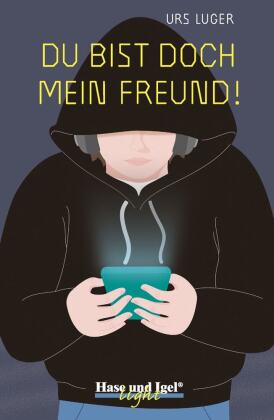 Du bist doch mein Freund! / light