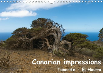 Canarian impressions Tenerife - El Hierro / UK-version (Wall Calendar 2018 DIN A4 Landscape)