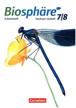 Biosphäre Sekundarstufe I - Gymnasium Sachsen-Anhalt - 7./8. Schuljahr