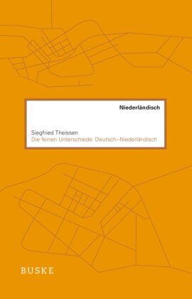 Die feinen Unterschiede: Deutsch-Niederländisch