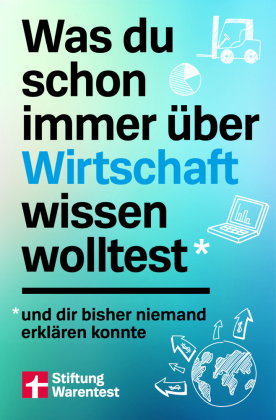 Was du schon immer über Wirtschaft wissen wolltest