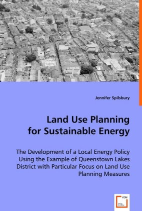 Land Use Planning for Sustainable Energy