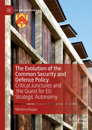 The Evolution of the Common Security and Defence Policy
