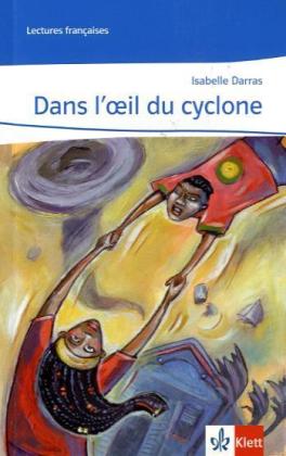 Dans l'oeil du cyclone