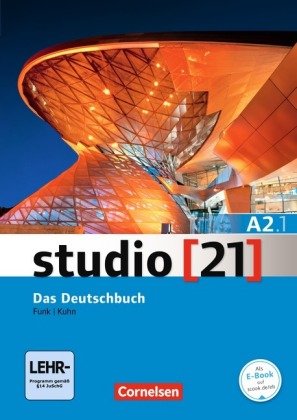 Studio [21] - Grundstufe - A2: Teilband 1. Tl.1