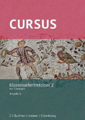 Cursus A Klassenarbeitstrainer 2, m. 1 Buch