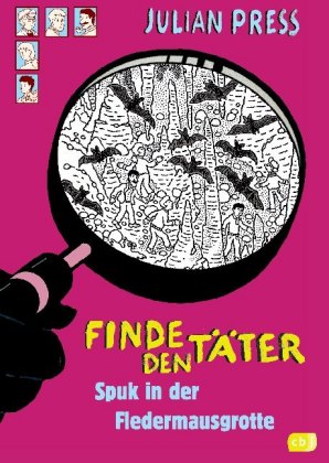 Finde den Täter - Spuk in der Fledermausgrotte
