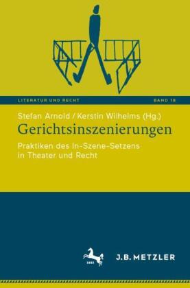 Gerichtsinszenierungen