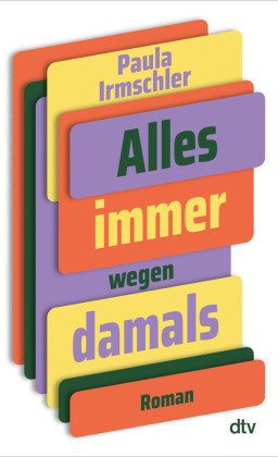 Alles immer wegen damals