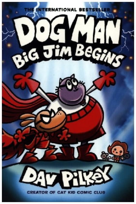 Dog Man 13: Big Jim Begins