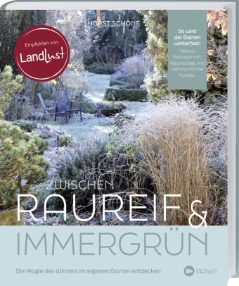 Zwischen Raureif und Immergrün