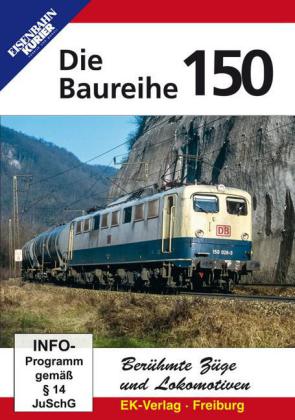 Berühmte Züge und Lokomotiven: Die Baureihe 150, 1 DVD