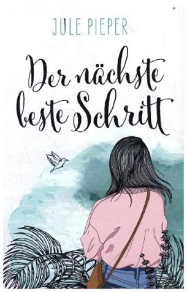 Der nächste beste Schritt