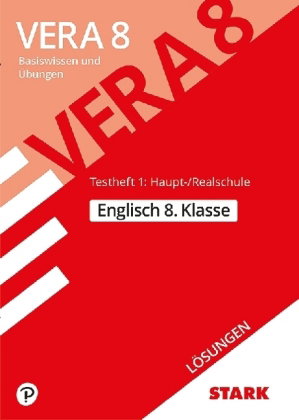 STARK Lösungen zu Englisch - VERA 8 Haupt-/Realschulbildungsgang - Prüfungsvorbereitung