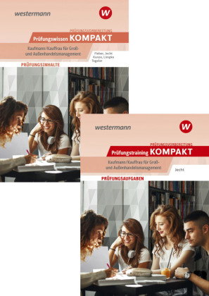 Prüfungsvorbereitung Prüfungswissen und Prüfungstraining KOMPAKT - Kaufmann/Kauffrau für Groß- und A