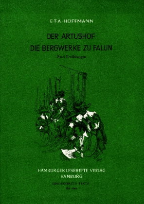 Der Artushof. Die Bergwerke zu Falun