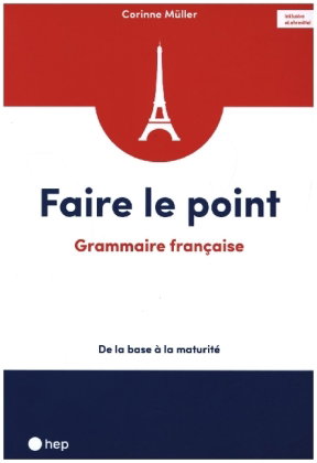 Faire le point (Print inkl. digitaler Ausgabe)