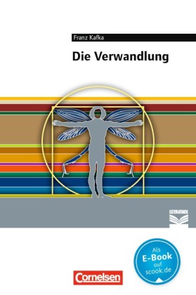 Cornelsen Literathek - Textausgaben - Die Verwandlung - Empfohlen für das 10.-13. Schuljahr - Textau