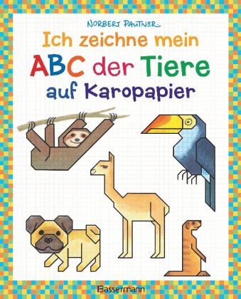 Ich zeichne mein ABC der Tiere auf Karopapier. Zeichnen, Buchstaben und Zählen lernen. Die Zeichensc
