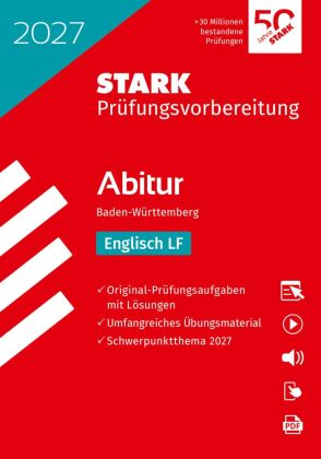 STARK Englisch LF - Abitur 2027 BW - Prüfungsvorbereitung, m. 1 Buch, m. 1 Beilage
