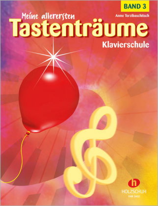 Meine allerersten Tastenträume, Band 3. Bd.3