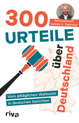 300 Urteile über Deutschland