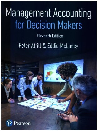 Management Accounting for Decision Makers