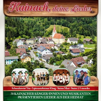 Kainach, deine Lieder, 1 Audio-CD