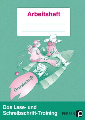 Das Lese- & Schreibschrift-Training - Grundschrift, m. 1 Beilage
