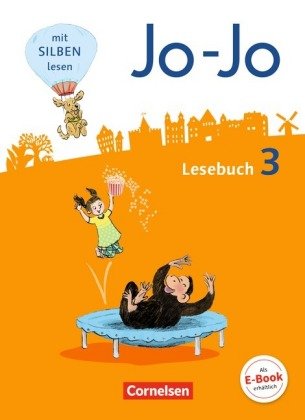Jo-Jo Lesebuch - Allgemeine Ausgabe 2016 - 3. Schuljahr