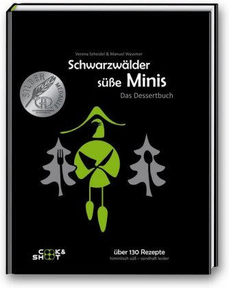 Schwarzwälder süße Minis - "Beste Kochbuchserie des Jahres" weltweit