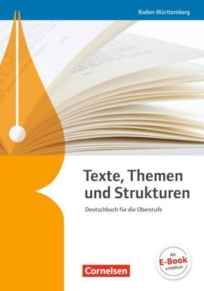 Texte, Themen und Strukturen - Baden-Württemberg - Neuer Bildungsplan