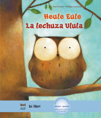 Heule Eule (Deutsch-Spanisch)